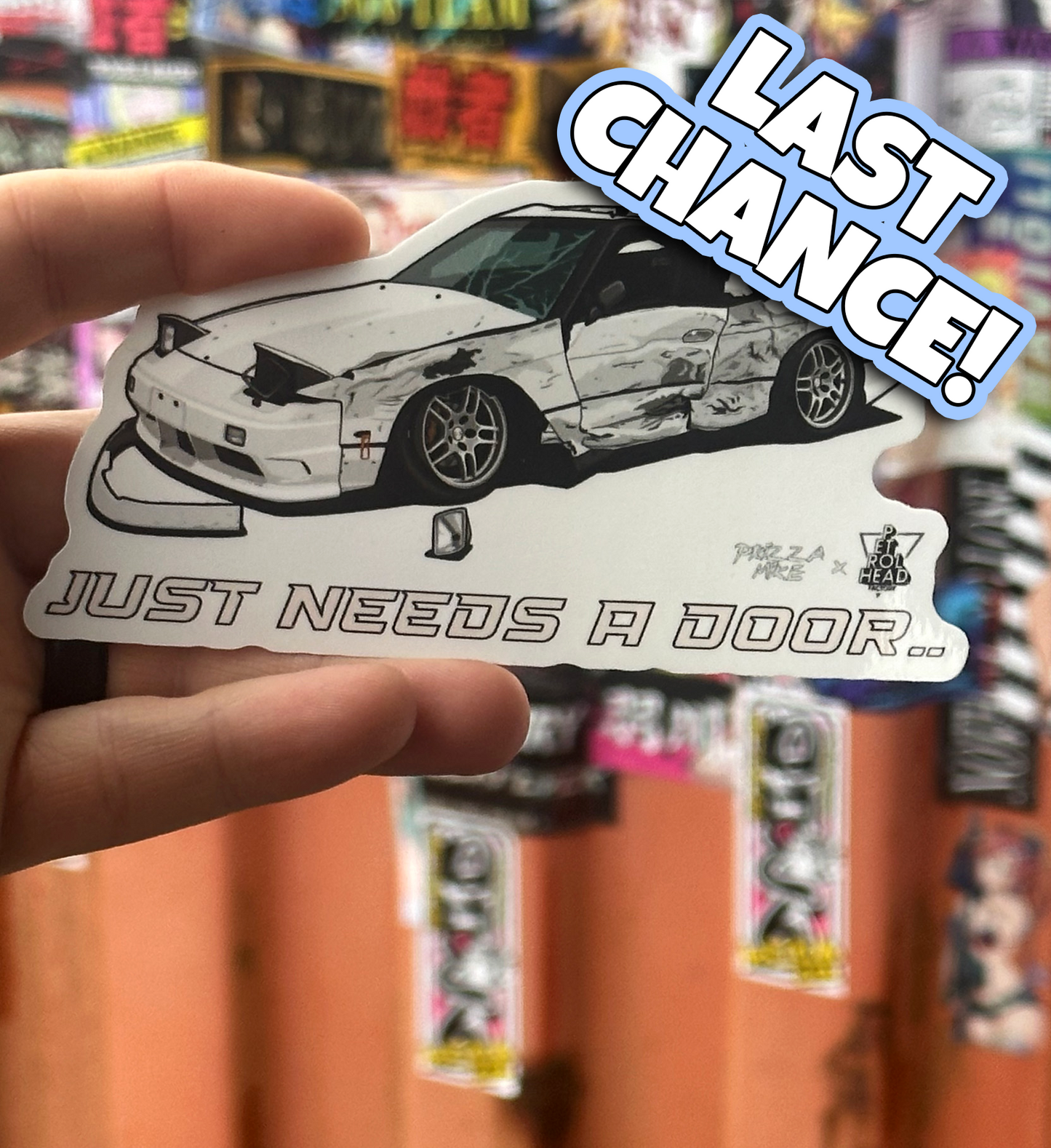 Just Needs A Door sticker